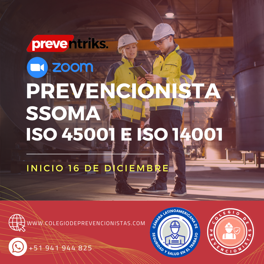 Prevencionista De Riesgos Laborales SSOMA ISO 45001 E ISO 14001